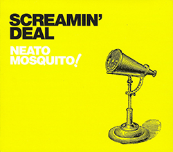 Screamin' Deal - Neato Mosquito!